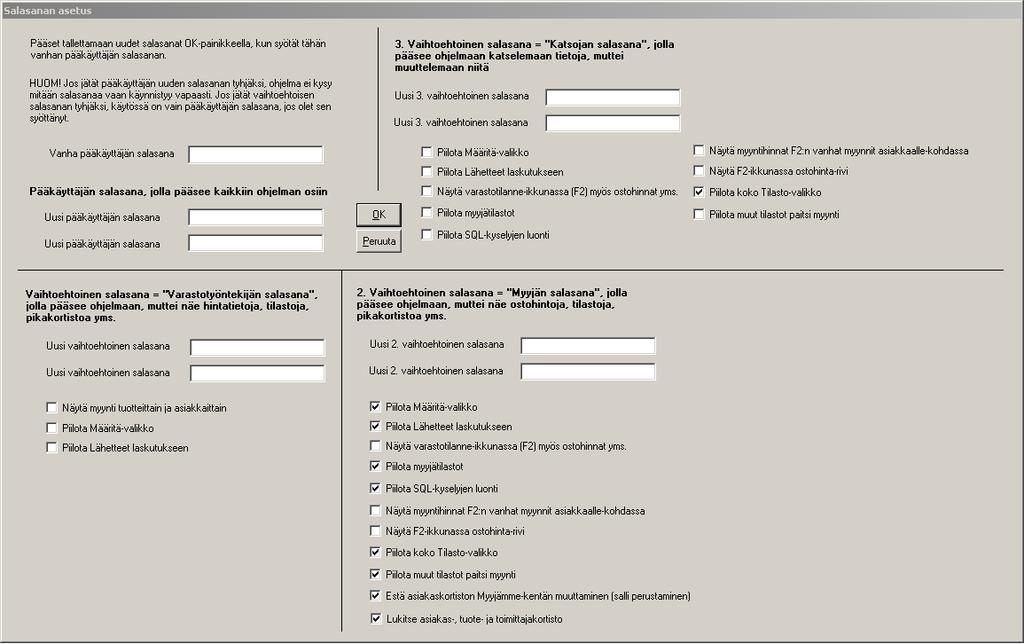 SALASANA Katsojan salasanassa - samat rastitusmahdollisuudet kuin myyjän salasanassa - laskuotsikoiden laskutusasiakas haettavissa numerolla ja nimitiedoilla - tuoteriveille tuote haettavissa F8:lla