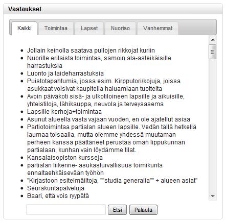 Vastaukset näkymään ilmestyy uusi välilehti aina kun ryhmä lisätään. Ryhmien vastauksia voidaan tarkastella hallittavissa erissä Esim.