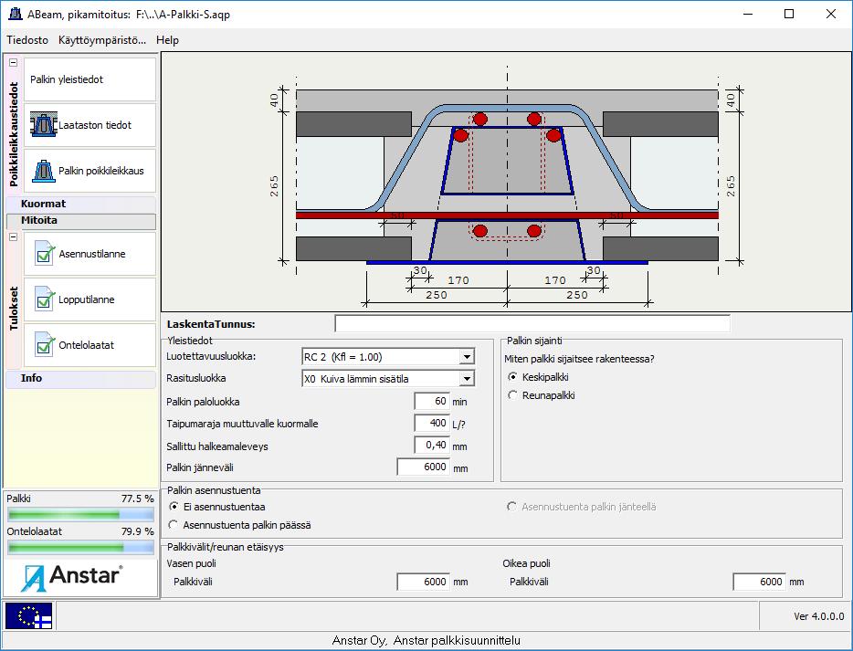 17 5.2 Liittopalkin mitoitusohjelma ABeam Anstarin kotisivulta www.anstar.fi/ohjelmat voi ladata mitoitusohjelman ABeam alustavaa suunnittelua varten.