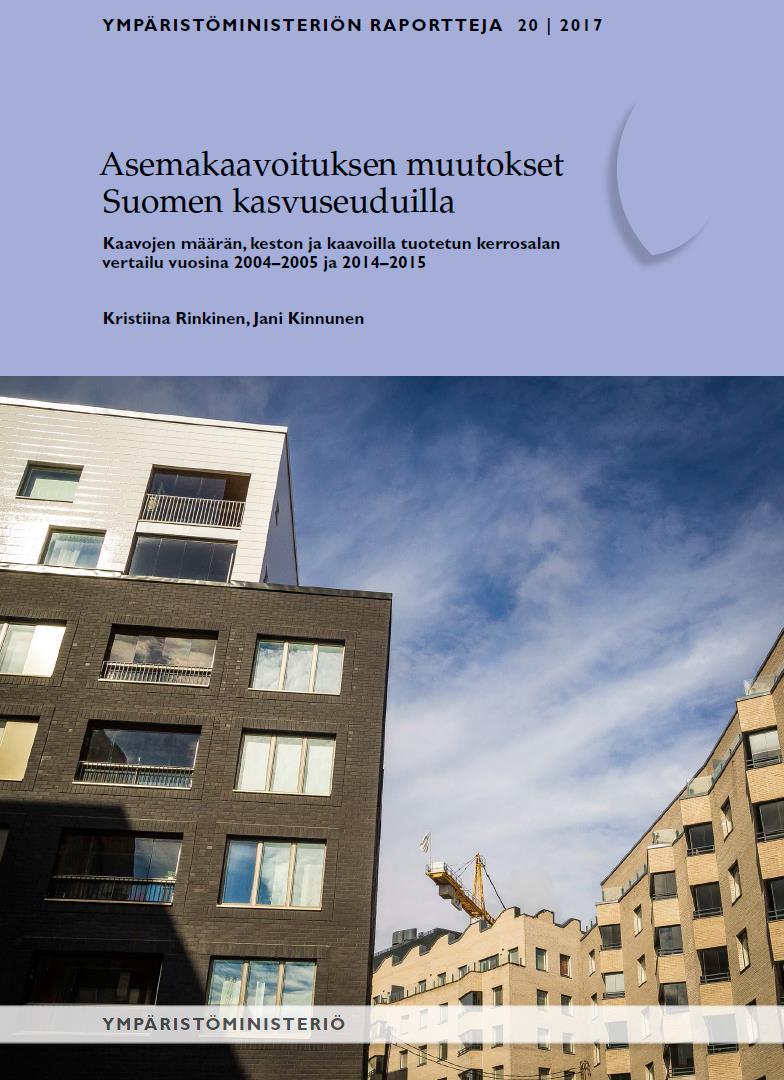 Tiedot on nyt ajantasaistettu Asemakaavoituksen muutokset Suomen kasvuseuduilla.