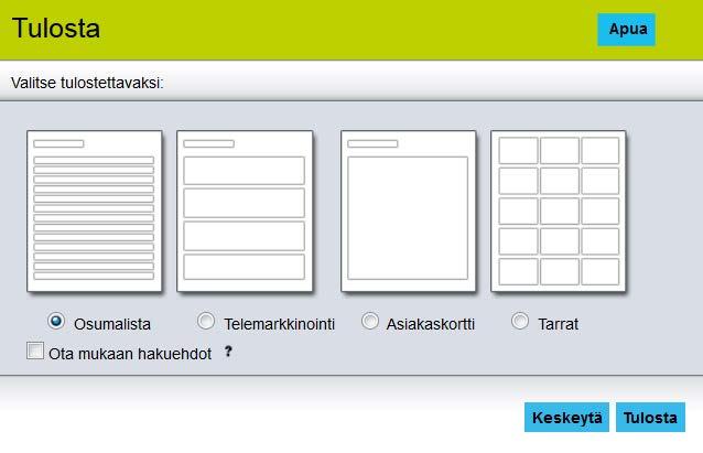 18 TULOSTEET Nordic Business Key palvelussa on useita tulostusmahdollisuuksia. Osumaluettelon lisäksi voit tulostaa asiakaskortteja, telemarkkinointikortteja ja tarroja.