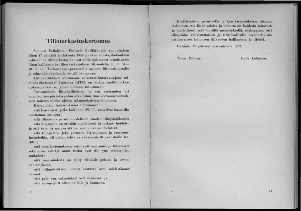 Tilintarkastuskertomus Suomen Palloliitto (Finlands Bollörbund) r.y.