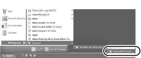 1) Valitse [start] >> [All Programs(Programs)] >> [Panasonic] >> [HD Writer Ver2.0E for SX/SD] >> [operating instructions].