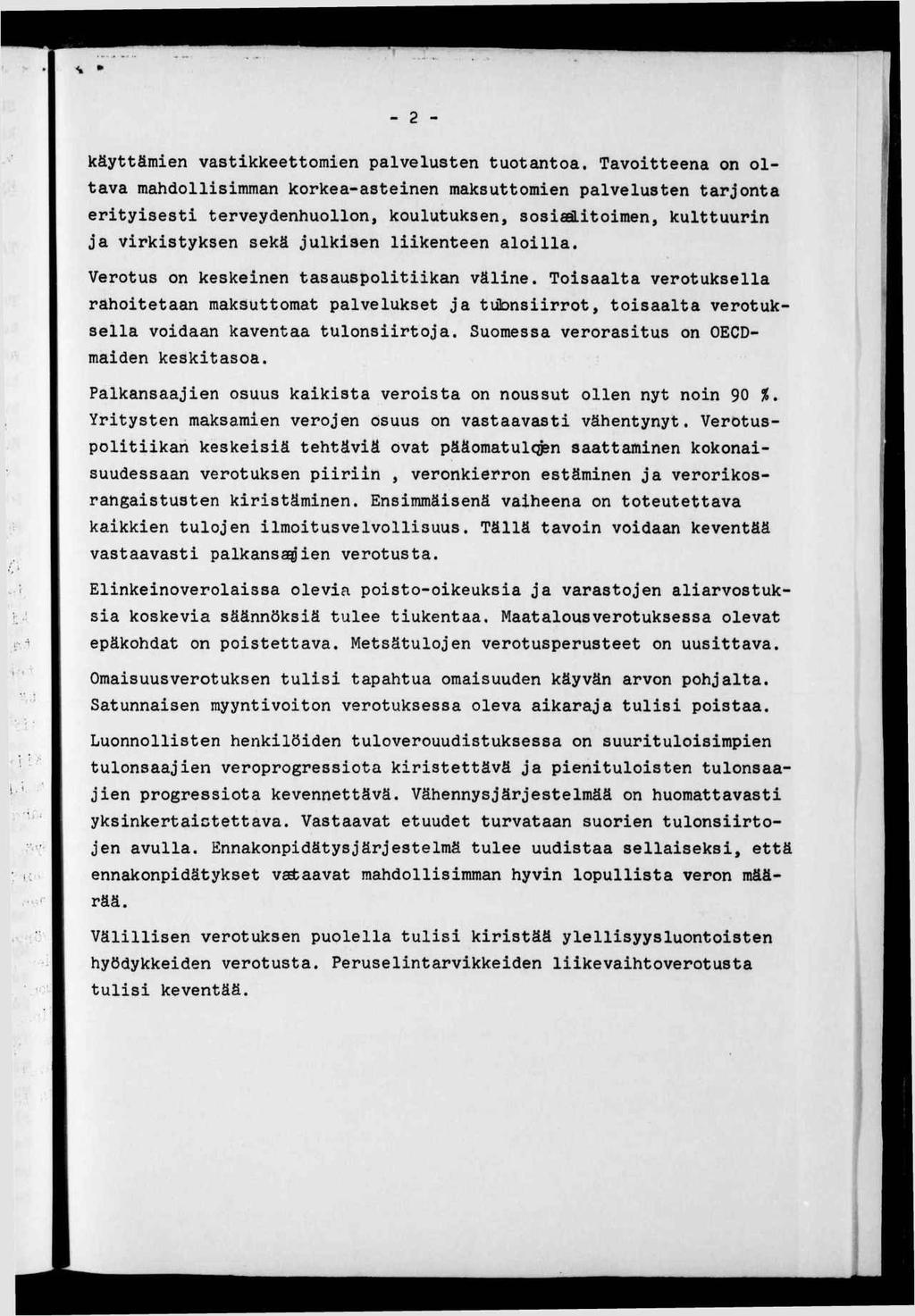- 2 - käyttämen vastkkeettomen palvelusten tuotantoa.