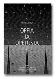 15 e kpl Suomalaisen ammattikasvatuksen historia on tehty yhteistyössä OAJ:n, OAO:n ja Tampereen yliopiston Ammattikasvatuksen tutkimus- ja koulutuskeskuksen kanssa.