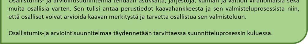 1 SUUNNITTELUTEHTÄVÄ JA TAVOITE Toholammin kunnanhallitus on 24.4.2017 päättänyt käynnistää alueen kaavamuutoksen.