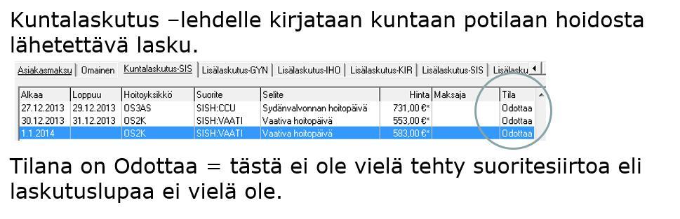 siirretään vaikka varsinaista kuntalaskutusta ei enää