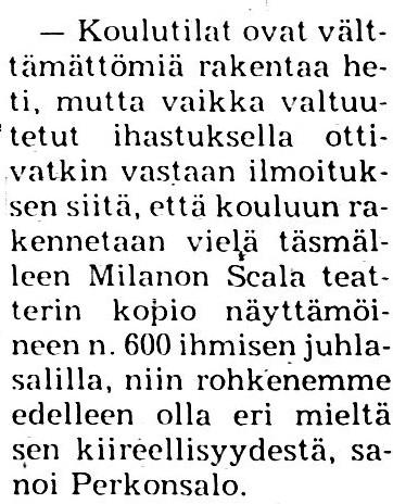 Kaupunginvaltuustossa keskusteltiin salin tarpeellisuudesta, kun sen kustannusten