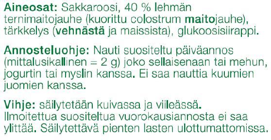 Helmet sisältävät 800 mg laadukasta, ternimaitojauhetta päiväannoksessa ja ovat myös käteviä matkalla.