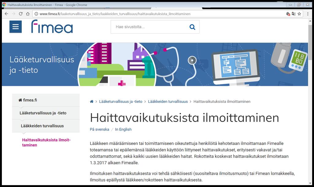 Haittaseurannan kaksi peruselementtiä työnjako muuttunut 3/2017 Mahdollisen haitan havaitseminen (Fimea)