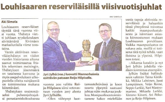 Louhisaaren Reserviläiset ry Sivu 4 / 17 3. Yhdistyksen jäsenet Yhdistyksen jäsenluettelossa 31.12.2016 oli 60 jäsentä. Jäsenmäärä oli toimintavuoden aikana lisääntynyt yhdeksällä uudella jäsenellä.