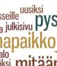 Risteysvaihtoehdoista oli selkeästi enitenn kannatettu VE3-vaihtoehtoa kiertoliittymällä (noin 200 mainintaa), toiseksi