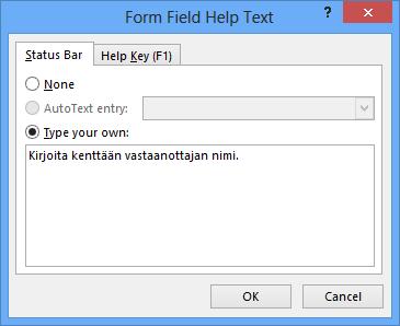 Text Form Field (Tekstikenttä) -painiketta. Voit myös kopioida aiemmin luotua tekstikenttää Ctrl + vetämällä uuteen sijaintiin.