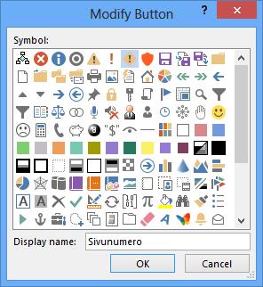 Painikekuvasto Kuva 269 Modify Button (Muokkaa- painike) - valintaikkuna Valitse painikkeelle kuva ja kirjoita Display name (Näyttönimi) -ruutuun painikkeelle nimi.