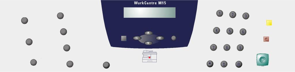 WorkCentre M15 Pysäytä PC-tulostus Valikko / Lopeta Nestekidenäyttö Nollaa / Nollaa kaikki Koneen esittely Stop Numeronäppäimistö Vieritysnäppäimet Virheen merkkivalo Enter Toimintonäppäimet Start