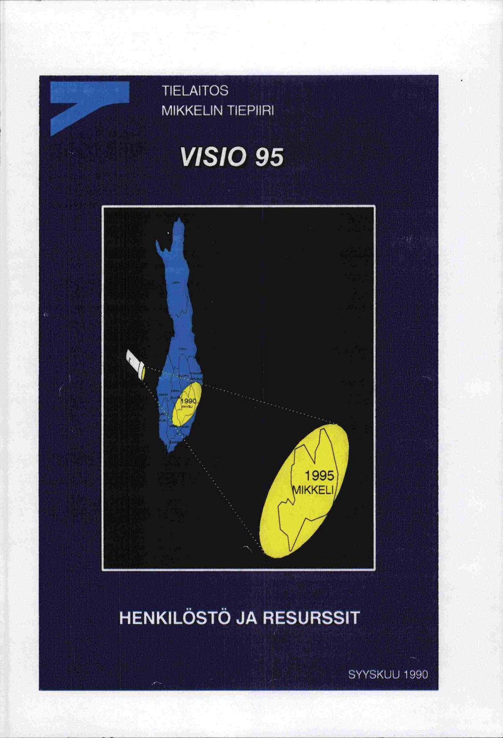 TIELAITOS MIKKELIN TIEPIIRI vislo 95