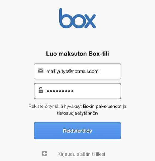 Latauksen jälkeen mene Box-sovellukseen ja rekisteröidy käyttäjäksi. Sovellus pyytää sähköpostia ja luomaan salasanan.