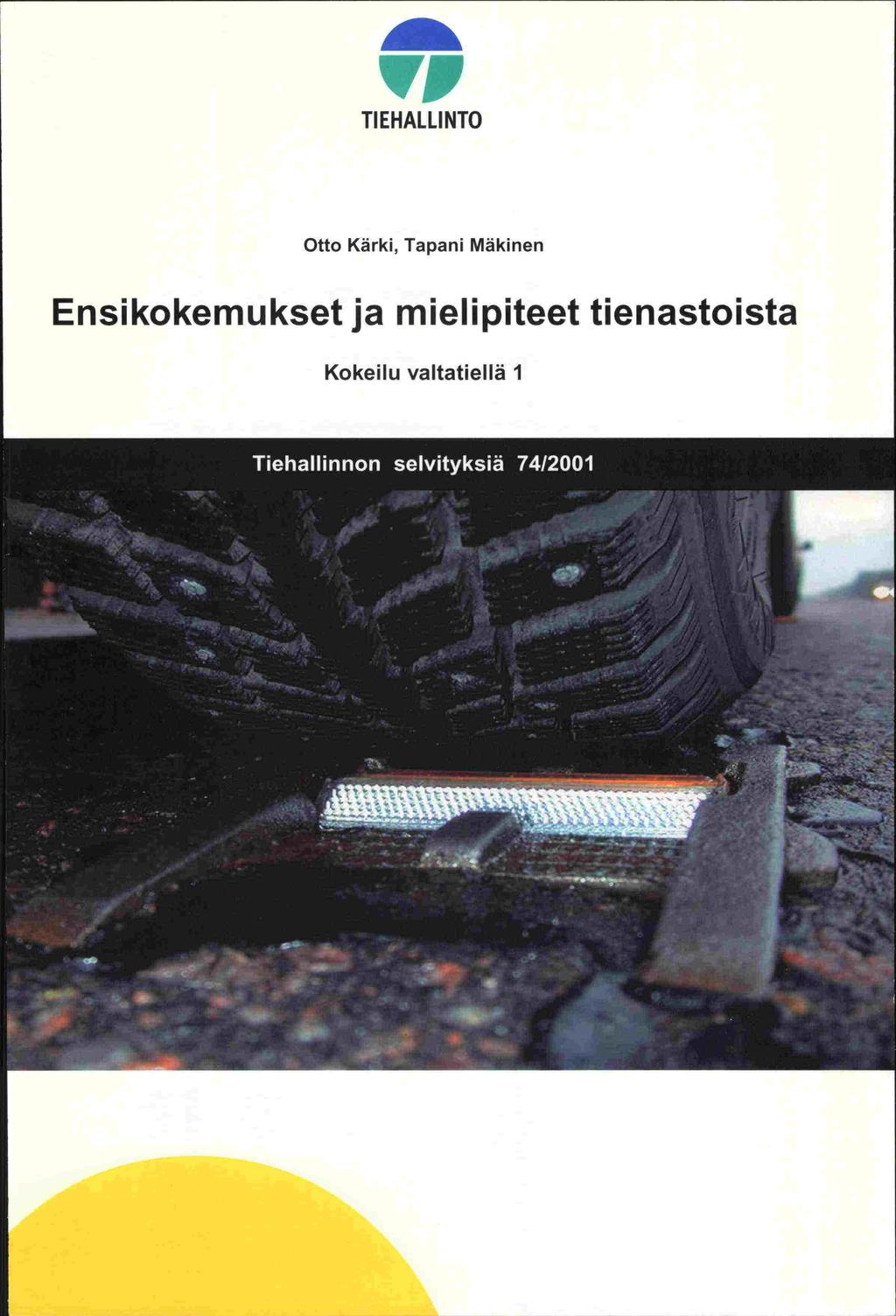 'VP TI EHALLINTO Otto Kärki, Tapani Mäkinen