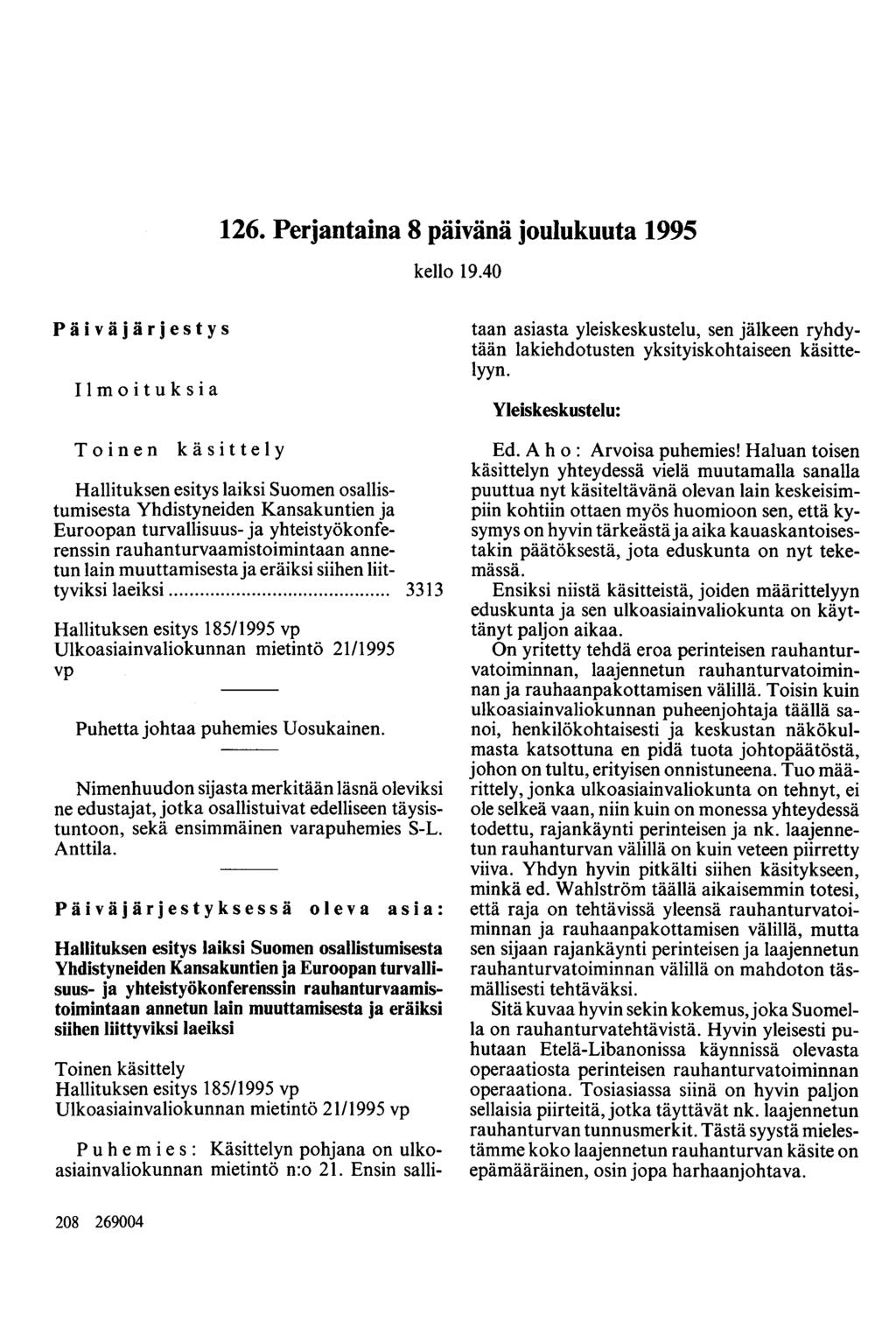 126. Perjantaina 8 päivänä joulukuuta 1995 kello 19.