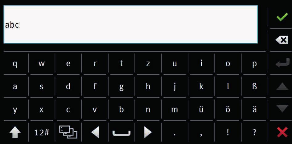 I Terminal TOUCH800 Näppäimistö tekstin ja lukujen syöttämistä varten. Näppäimistö lukujen syöttämistä varten 5.