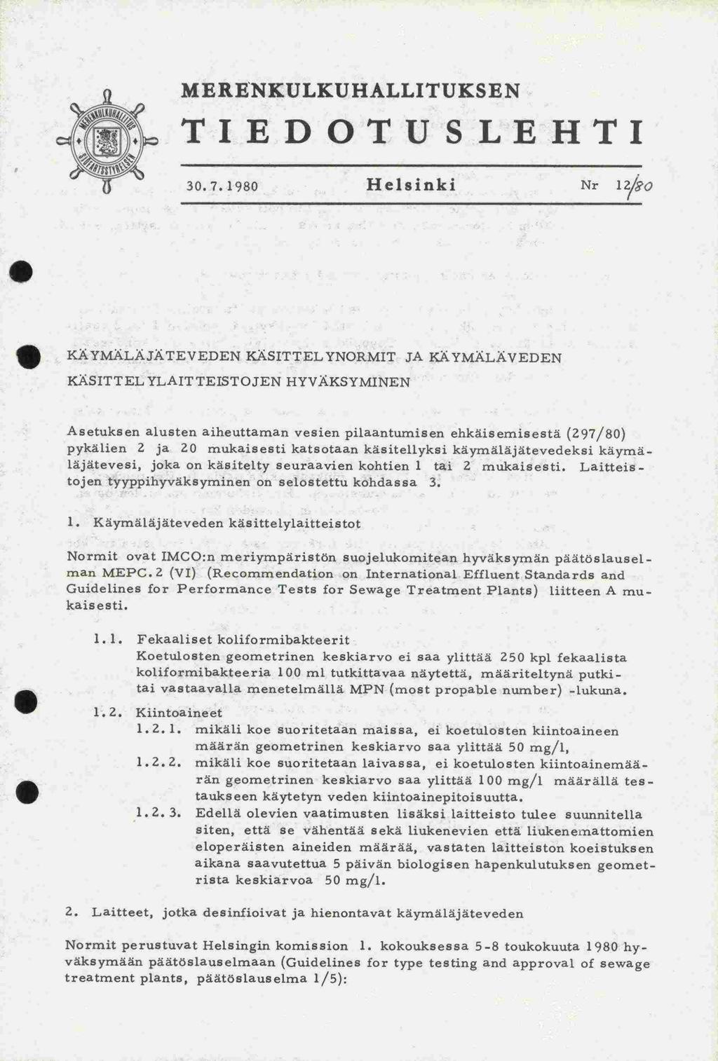 pykälien MERENKULKUHALLITUKSEN TIEDOTUSLEHTI 30.7.