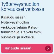 Verkkohakemuksen täyttö pohjatietojen avulla Työterveyshuollon palveluntuottaja lähettää tietojärjestelmästään korvaushakemuksen pohjatiedot sähköisesti Kelaan.