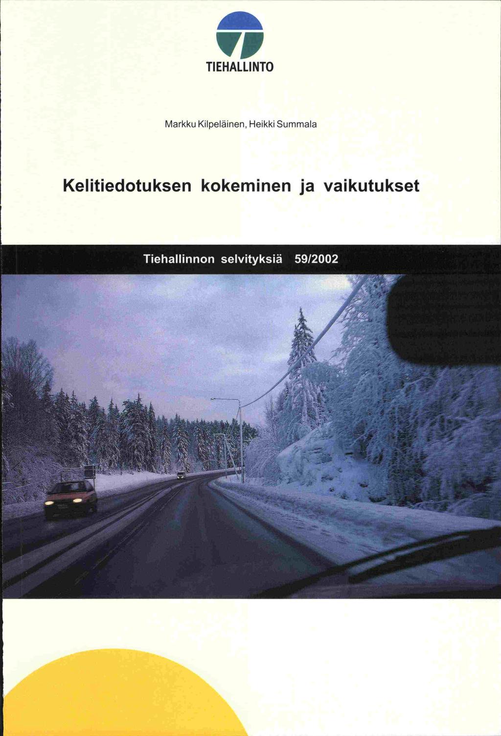 'VP TI EHALLI NIO Markku Kilpeläinen, Heikki Summala