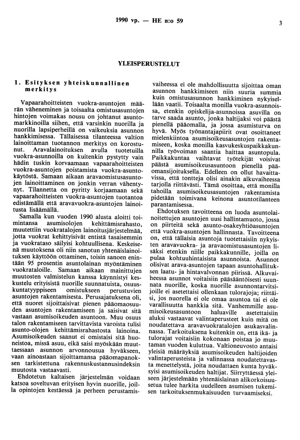 1990 vp. - HE n:o 59 3 YLEISPERUSTELUT 1.