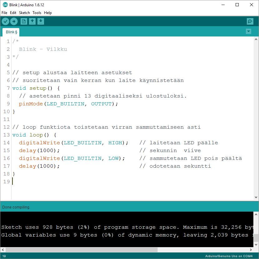 7 Arduino esimerkkiohjelma Valitse Arduino IDE ohjelmointiympäristöstä File-valikko ja sieltä New. Näin saat käyttöösi uuden ohjelmistoprojektin.