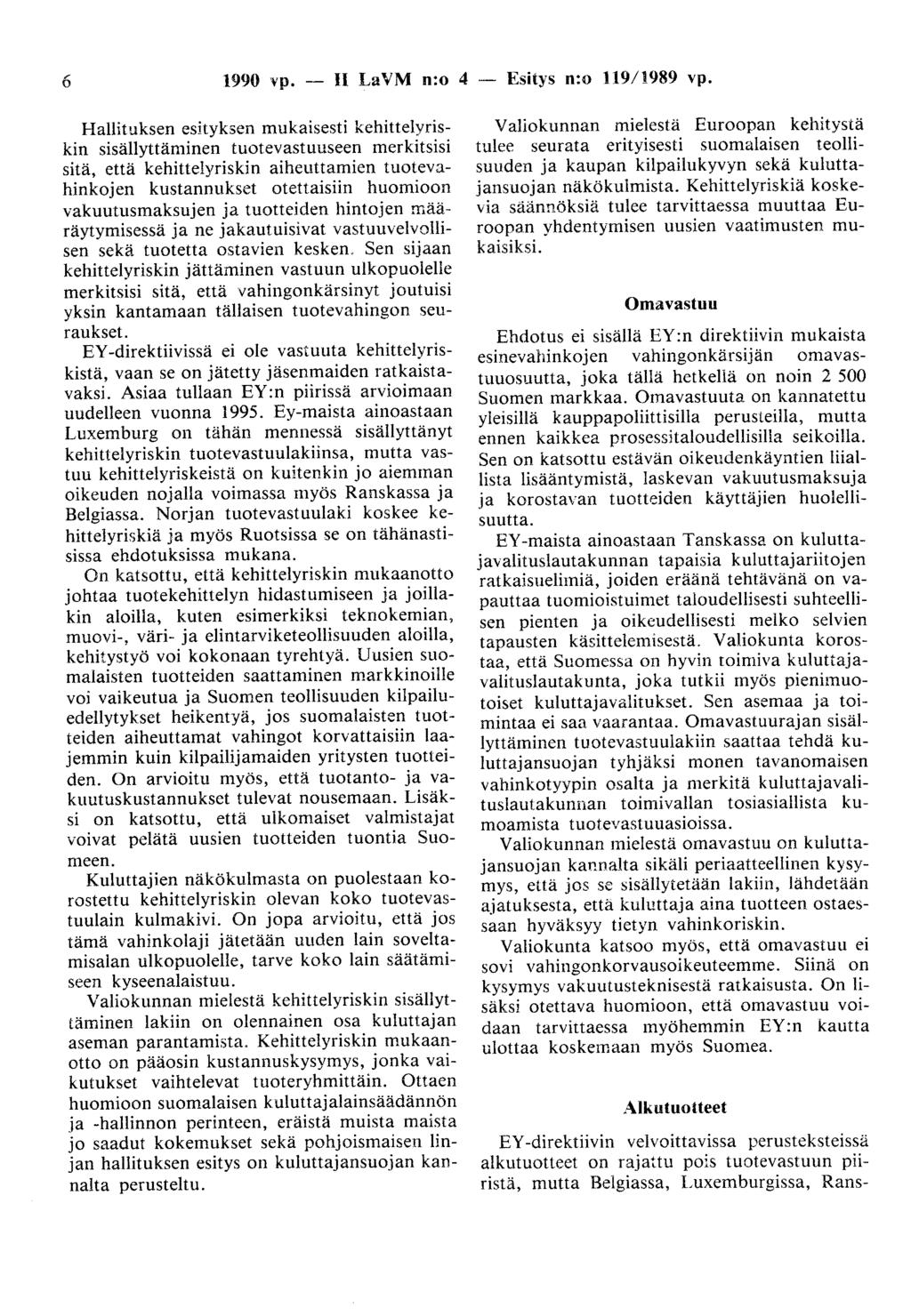 6 1990 Yp. - II LaVM n:o 4 - Esitys n:o 119/1989 vp.