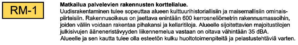 rakennusoikeutta, ympäristön säilyttämistä sekä kerroslukua. 4.3.