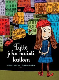 Ekstedt, Katarina Aakeson, Kim Fupz Eetu pelaa jääkiekkoa Tyttö joka muisti kaiken Kirja