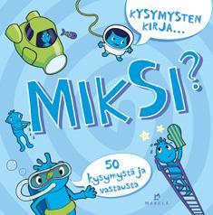 Tietokirjat Tietokirjoista saa lukea kaksi (2) kirjaa.