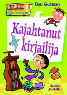 kouluni -sarja Hulvaton Rantasen perhe pyörittää unelmiensa