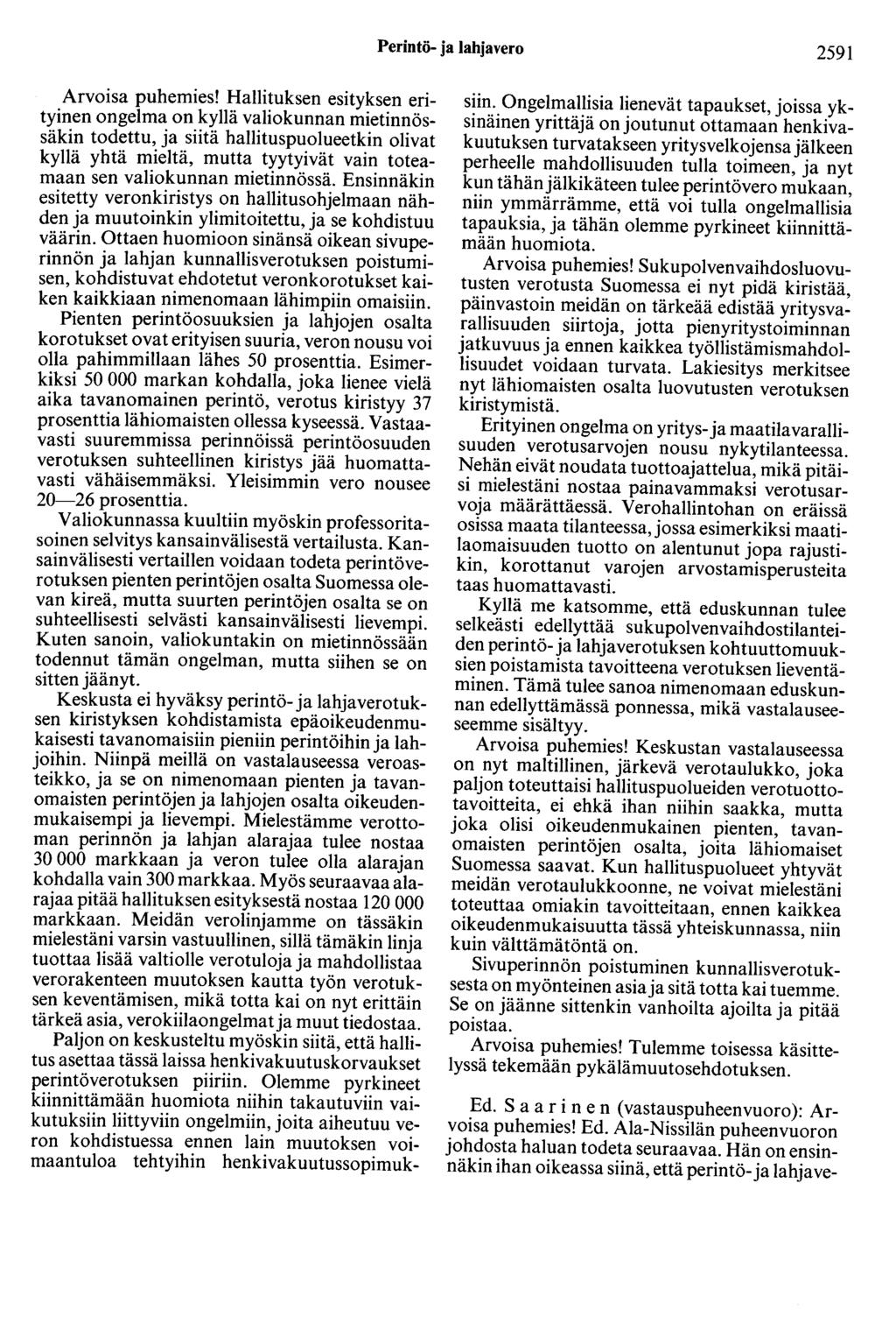 Perintö- ja lahjavero 2591 Arvoisa puhemies!