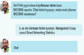 Jos haluat aloittaa pikaviestikeskustelun useamman henkilön kanssa, pidä Ctrl-näppäin painettuna ja napsauta haluamiasi yhteyshenkilöitä.