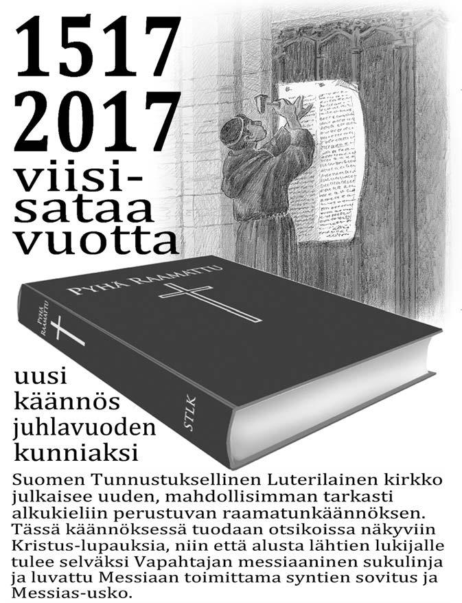 Luterilainen 6/2017 233 40,- Ennakkotilaa käännös!
