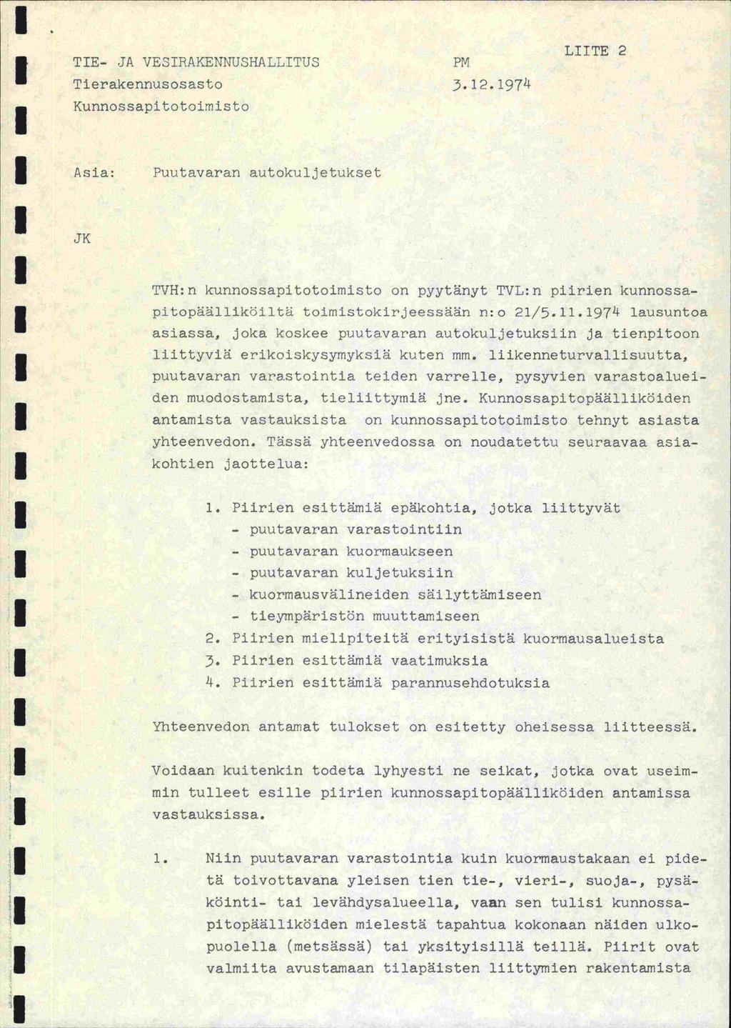 . TE- JA VE3RAKETNu3HALLTTUs Tierakennusosasto 3.2.