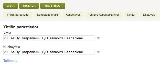 2 Tehtävienhallinta- perustiedot Tehtävienhallinnan perustiedoissa luodaan ja määritellään kaikki asetukset, joiden mukaan tehtäviä käytetään.