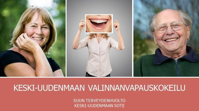Keski-Uudenmaan SOTE Valinnanvapauskokeilu 2017 2018 Suun terveydenhuollon suoran valinnan palvelut Kokeilun ehdot ja periaatteet Syyskuu