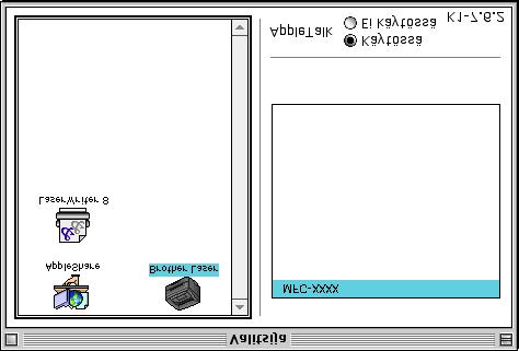 Brother-tulostinohjaimen käyttö Apple Macintosh -tietokoneen kanssa (Mac OS 8.6-9.2) Tulostimen valitseminen: 1 Avaa Omenavalikosta Valitsija.