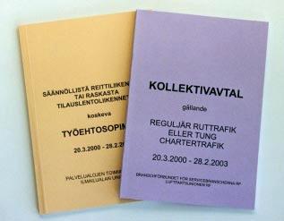 Kollektivavtalet regulerar reguljär ruttrafik och tung chartertrafik i Finland.