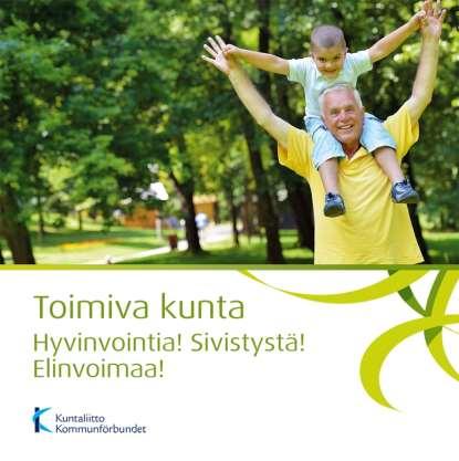 Sallinen Sini, Majoinen Kaija ja Seppälä Jari (toim.) Toimiva kunta on kunnan luottamushenkilöiden, työntekijöiden ja alan opiskelijoiden perusteos.