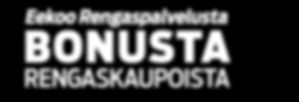 Eekoo Rengaspalvelusta BONUSTA