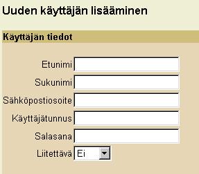 14 KÄYTTÄJÄT Lisää käyttäjä Napsauta vasemmanpuoleisen kehyksen Käyttäjätlinkkiä, jolloin pääset käyttäjien hallinnointiin. Napsauta Lisää käyttäjä -linkkiä, jolloin avautuu käyttäjätieto-lomake.