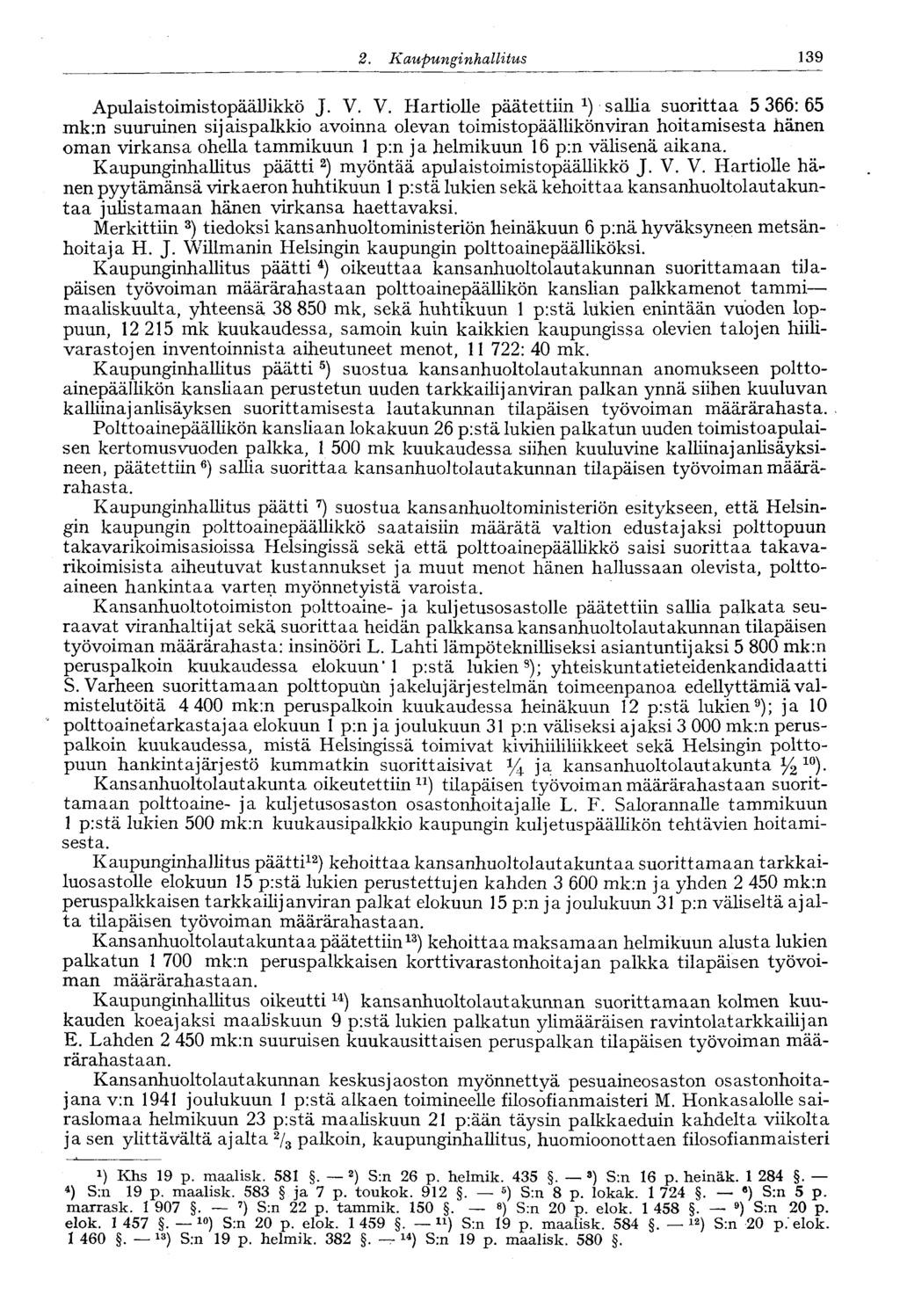 139 2. Kaupunginhalli tus ApulaistoimistopäälJikkö J. V.