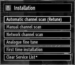 Manual Tuning HINT: This feature can be used for direct broadcast entry. Select Manual Channel Scan from the Installation menu by using / and OK buttons. Manual Scan options screen will be displayed.