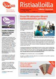 Saat nämä edut: Ilkka, Etelä-Savo ö ö ö Olen tullut uskoon viime kesänä ja sen jälkeen tuli tunne, että tätä Jumalan ilosanomaa pitää levittää muillekin.