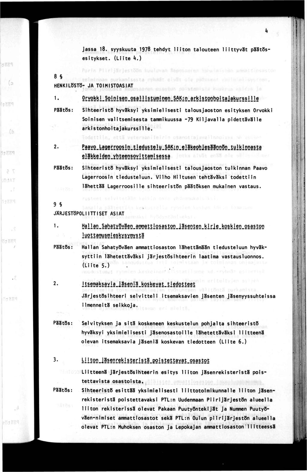 < jassa 18. syyskuua 1978 ehdy lon aloueen lyvä (Le l*.) 8 HENKLÖSTÖ- JA TO M STOAS AT 1.