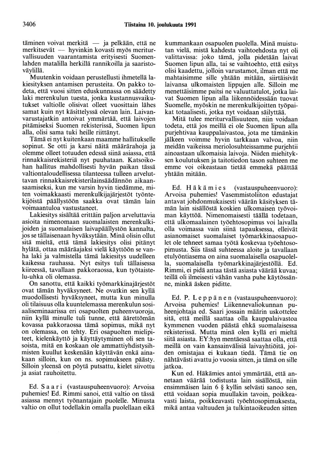 3406 Tiistaina 10.